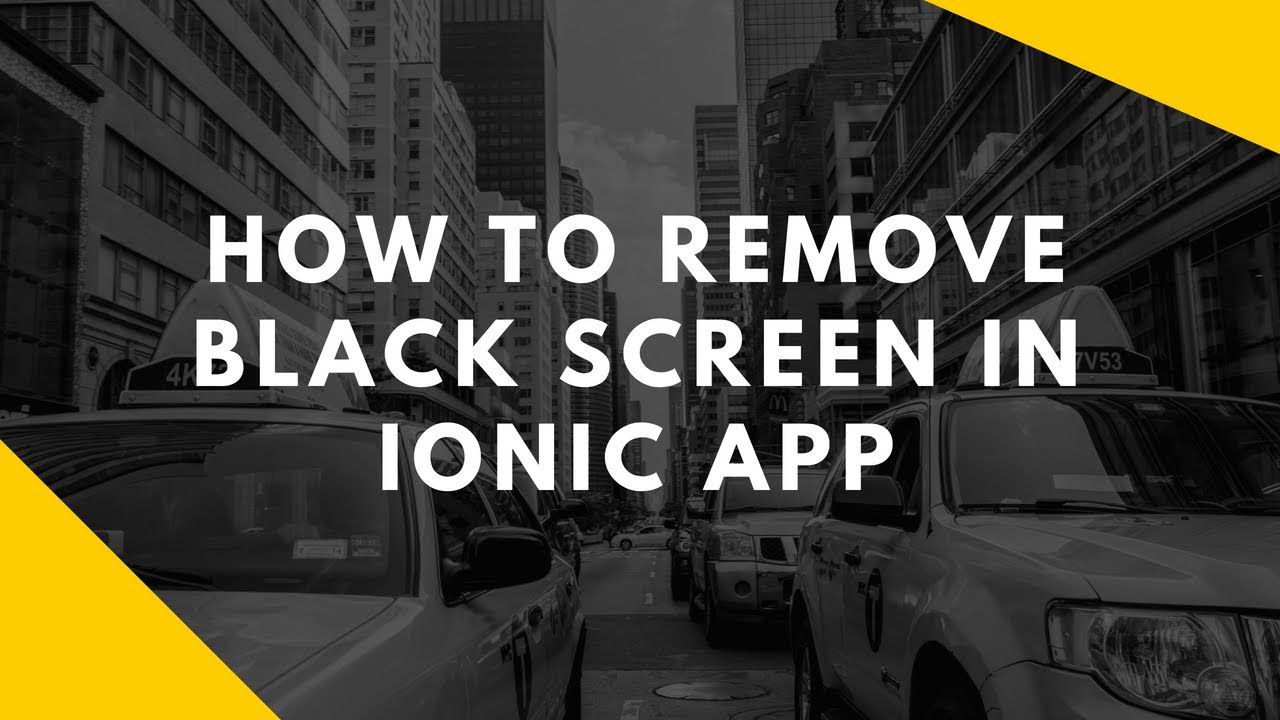 How to remove black screen in ionic (Android)