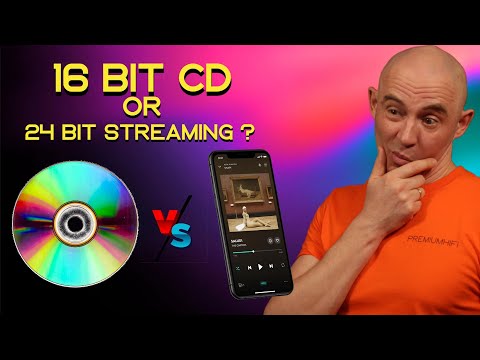 16 bit CD vs. 24-bit Hi res streaming