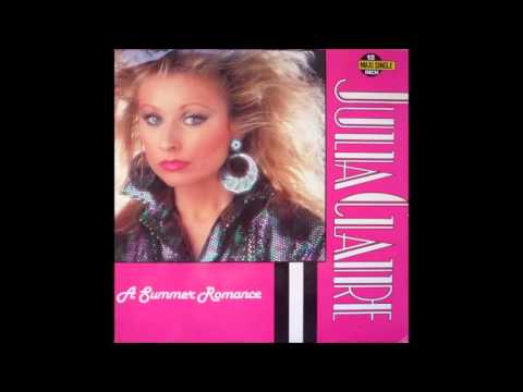 Julia Claire - A Summer Romance (12'' Version) (1987)