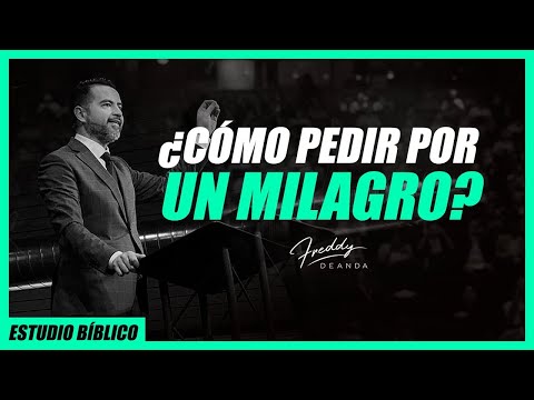 ¿Cómo pedir por un milagro?