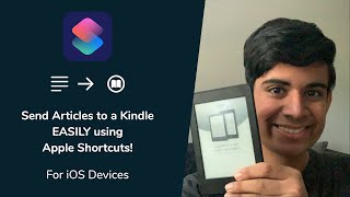 Send an Article to a Kindle EASILY using Shortcuts! | iOS Devices Only