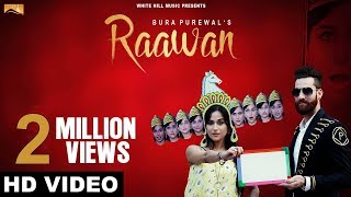 Raawan (Full Song) - Bura Purewal - New Punjabi So