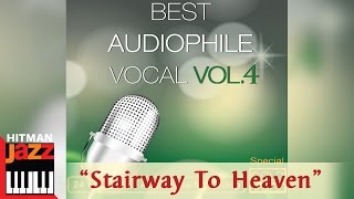 Stairway To Heaven - Simone Kopmajer [ Best Audiophile Vocal Vol.4 ]