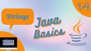 Strings in Java - Java Basics 1.4