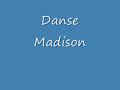 Danse Madison