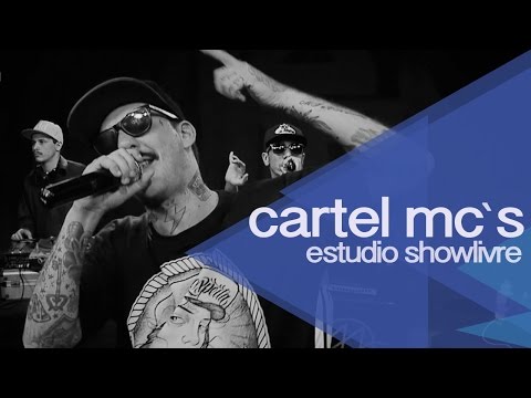 Cartel MCs no Estúdio Showlivre 2014 - Apresentação na íntegra