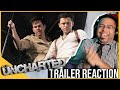 UNCHARTED - Official Trailer Reaction!!