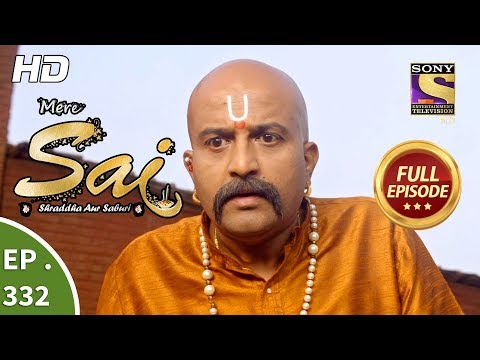 Mere Sai - Ep 332 - Full Episode - 1st January, 2019