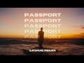 BSW PASSPORT LAWME REMIX