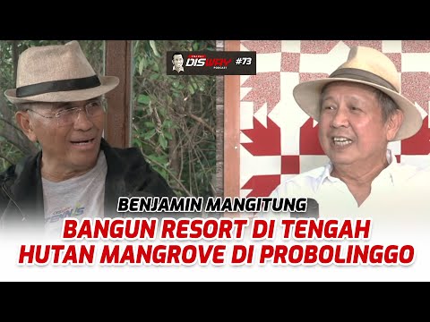 Benjamin Mangitung, Bangun Resort Keren di Hutan Mangrove