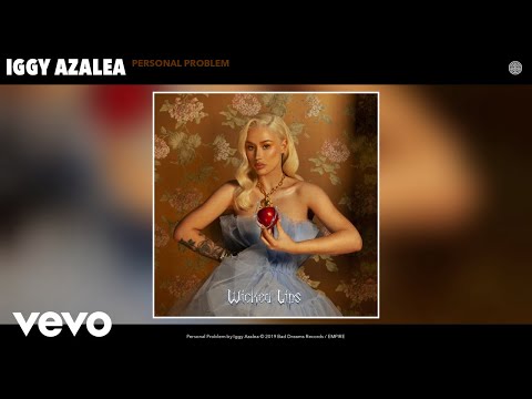 Iggy Azalea – “Personal Problem”