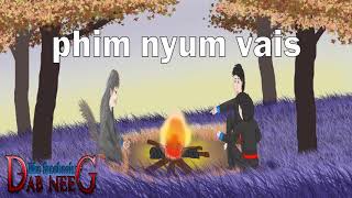 dab neeg 535 phim nyum vais