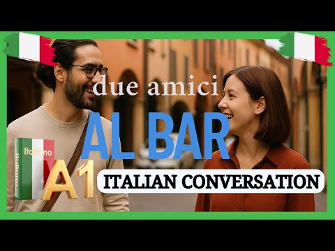 A1 Italian Listening Practice:Italian Friends Conversation(Learn Italian by Listening for Beginners)