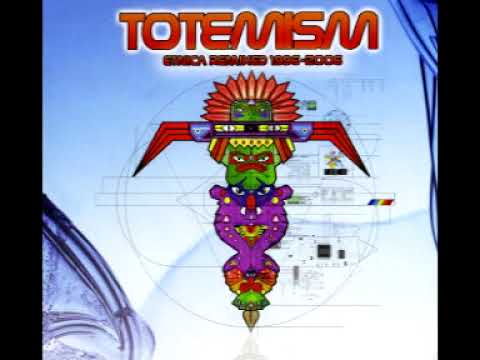 Etnica – Totemism   Etnica Remixed 1996 2006 # Mixed By Universo M.