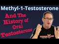 Methyl-1-Testosterone and the History of Oral Testosterone