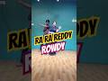 Ra Ra Reddy Dance Video Goodmovestudio Song Dancevideo Rarareddysong Trendingvideo