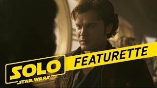 Becoming Solo Featurette