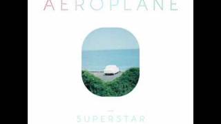 Aeroplane feat. Chromeo - She&#39;s a Superstar (preview)