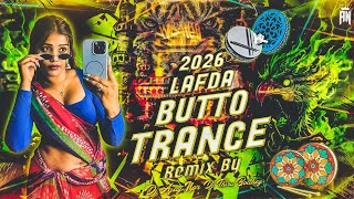 2026 Lafda Butto Trance Remix By Dj Ajay Npr × Dj Thiru Bolthey