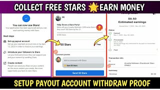 Collect Facebook Free Star Earn Money With Star | Enable Star Monetization Setup Payout Account 2023