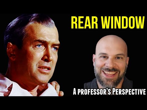 A Professor's Deep Analysis of an Amazing Scene -- "Rear Window" by Alfred Hitchcock