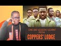 One Big Lesson I Learnt From Mount Zion Movie Titled Coppers Lodge