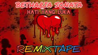 Download lagu HATI YANG LUKA - BETHARIA SONATA 🥀💔💤 (YOSEP_®EMiXTAPE) mp3
