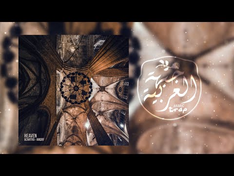 ACNATRO X AMORF - HEAVEN 🌹  الجنة