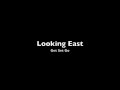 Looking East - Get Set Go 