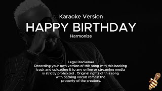 Harmonize - Happy Birthday (Karaoke Version)