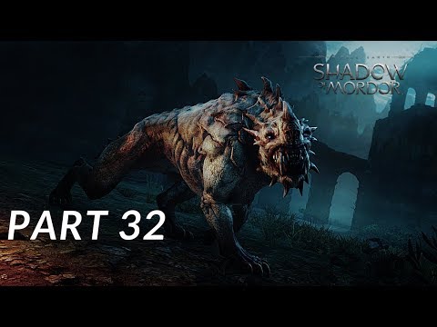 Middle-Earth  Shadow of Mordor PC (100% Walkthrough GamePlay) [Side Mission] Part32