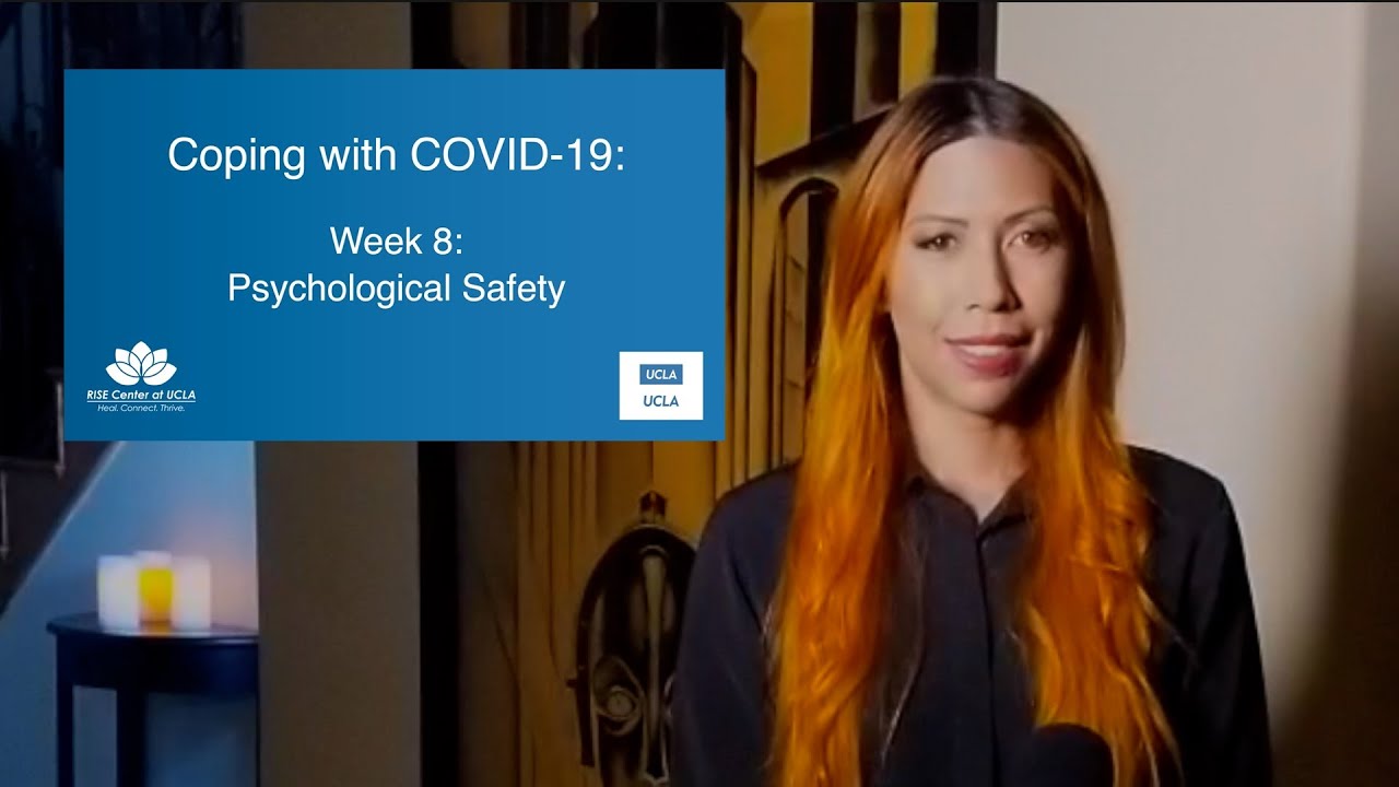 Coping with COVID-19: Psychological Safety
