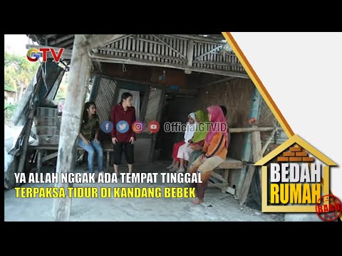 Nggak Ada Tempat Tinggal Terpaksa Harus Tidur Di Kandang Bebek | Bedah Rumah | Eps.435 | (3/4)