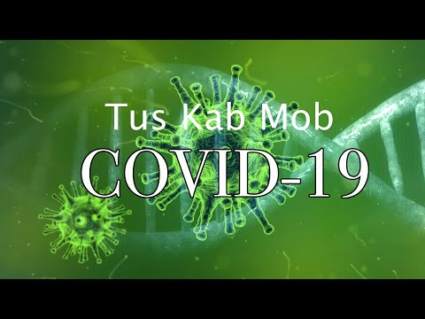 Learn about COVID-19/Prevention | Kawm Kev Tiv Thaiv kab mob COVID-19 (hais lus hmoob) Eng subtitle