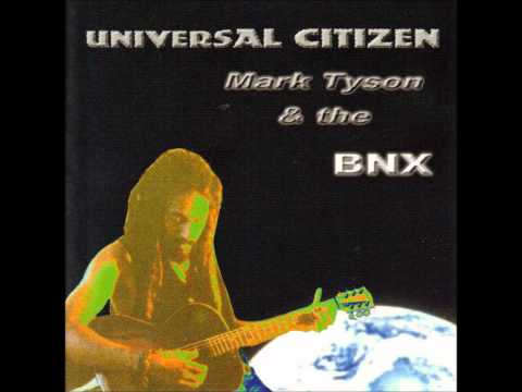 Mark Tyson and the BNX - Just a Little Love