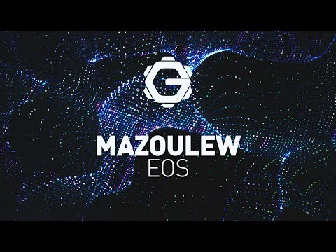 Mazoulew - Eos [ Downtempo | Chillout ]