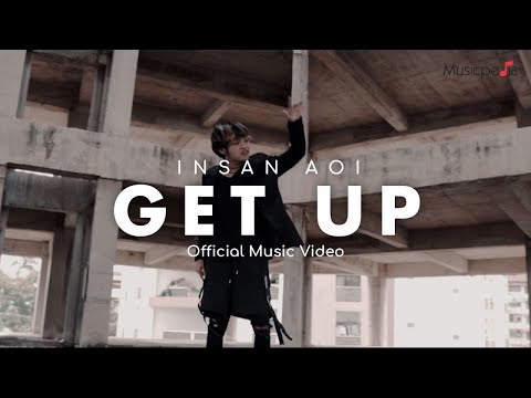Insan Aoi - Get Up (Official Music Video)
