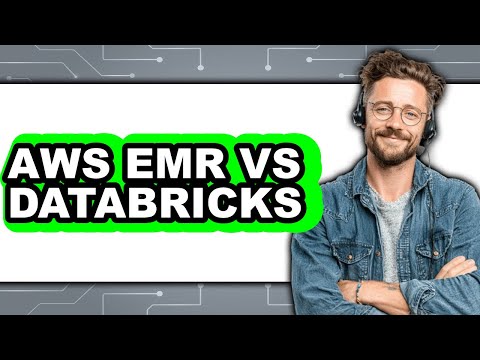 AWS EMR vs Databricks - Comparison