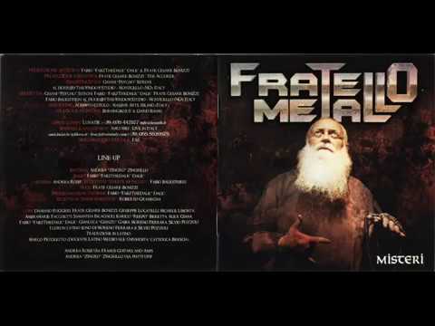 download lagu mp3 mp4 Fratello Metallo 2008 Misteri, download mp3 Fratello Metallo 2008 Misteri free downloadn, video klip Fratello Metallo 2008 Misteri