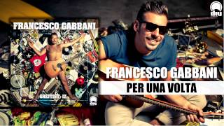 Francesco Gabbani - Per una volta [Official]