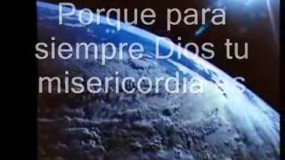 Porque Para Siempre Tu Misericordia Es- Marcos Witt (Mis Alabanzas Personales)