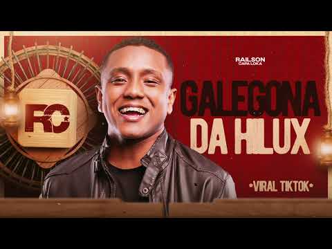 GALEGONA DA HILUX BANCANDO TUDO EU TO NO FLUXO - RAILSON FERNANDES VIRAL TIKTOK