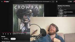 Crowbar - Vacuum REACTION &amp; First Listen