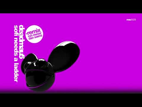 Deadmau5 - Sofi Needs a Ladder [Ron Reeser Mix]