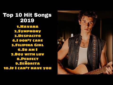 Top 10 Hit Songs 2019 - Best Hit Music Playlist 2019 on Spotify - Popular Songs 2019|Best Songs Ever