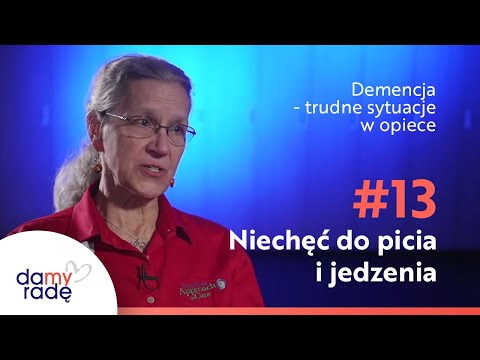 #13 Niechęć do picia i jedzenia