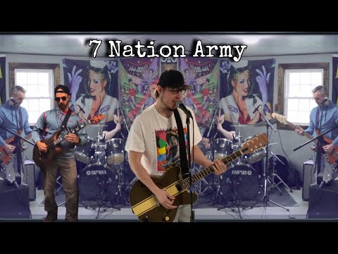 Seven Nation Army - Set 22 - The White Stripes Full Band Cover