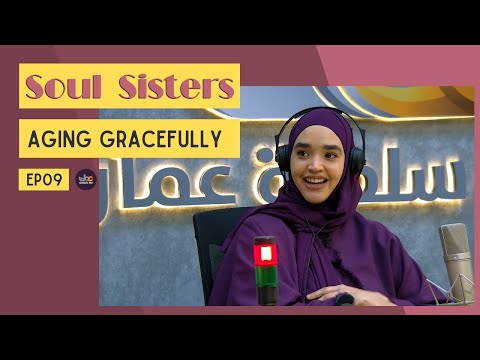 Aging Gracefully | Soul Sisters | EP09