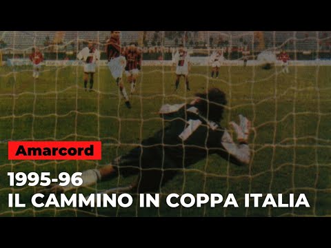 AMARCORD: IL CAMMINO IN COPPA ITALIA 1995-96 | Pescara-Milan, Forlì-Milan e Milan-Bologna