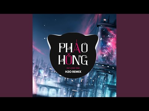 Pháo Hồng (Remix Vinahouse)